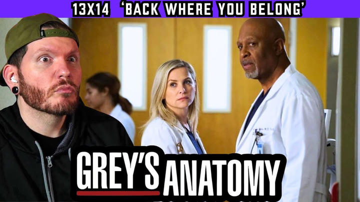 GREY'S ANATOMY 13x14 'Back Where You Belong' REACTION