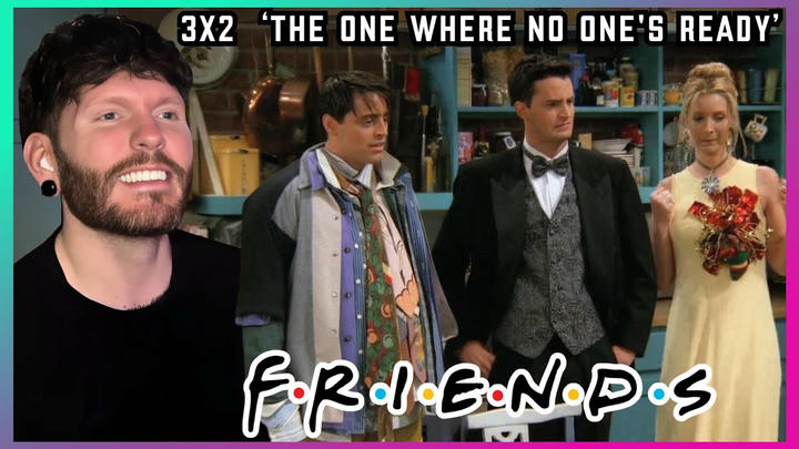FIRST TIME WATCHING Friends REACTION 3x2 'The One Where No One's Ready'