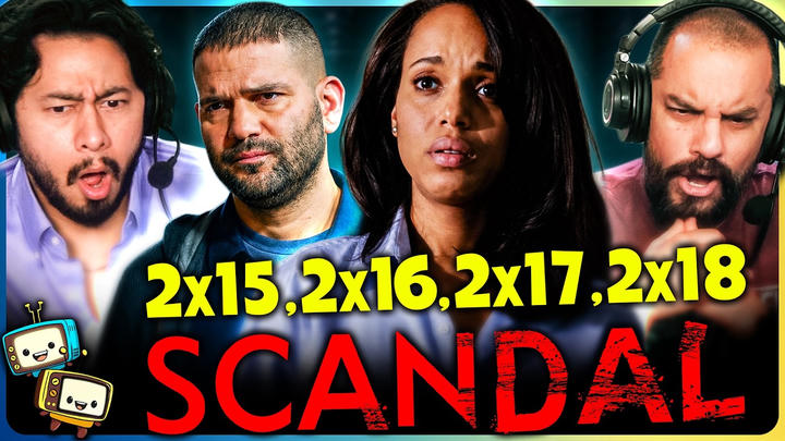 SCANDAL 2x15, 2x16, 2x17 & 2x18 Reaction! | Kerry Washington | Shonda Rhimes