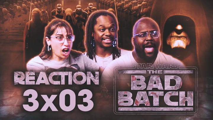 Star Wars: The Bad Batch | 3x3 Shadows of Tantiss | Group Reaction