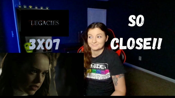 LEGACIES 3X07 REACTION