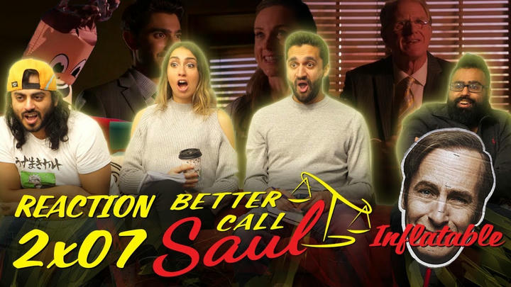 Better Call Saul - 2x7 Inflatable - Group Reaction