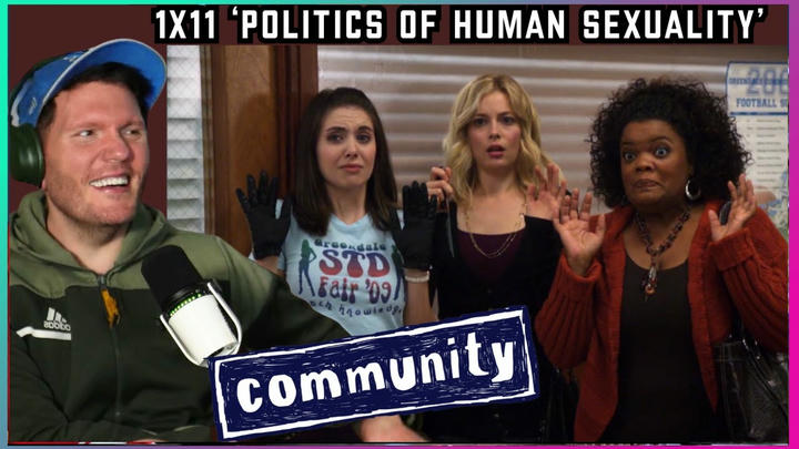 First time watching Community REACTION 1x11 'Politics of Human Sexuality'