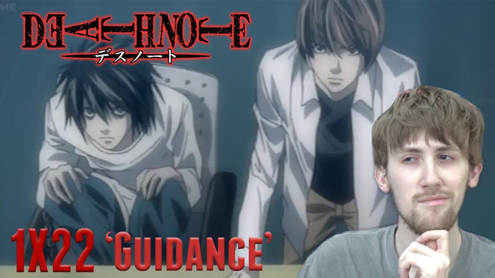 Death Note Episode 22 - 'Guidance' Reaction