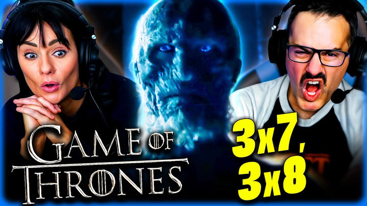 GAME OF THRONES SEASON 3 Episode 7 & 8 REACTION!! George R.R. Martin | A Song of Ice and Fire