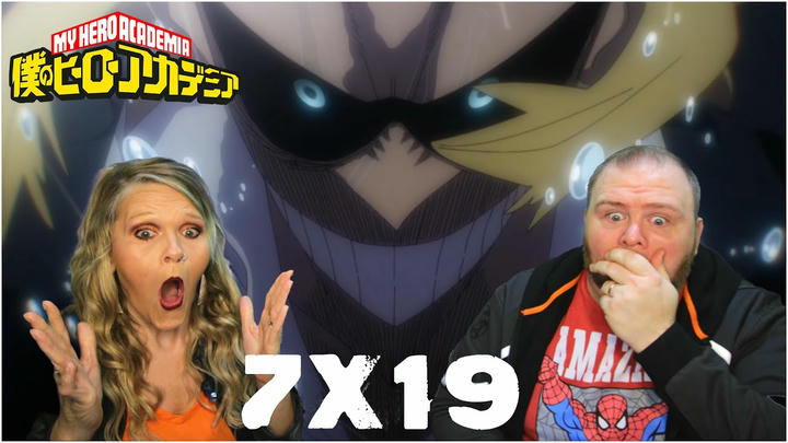 I AM HERE!!! | My Hero Academia Season 7x19 Reaction | EP157 | EPIC!