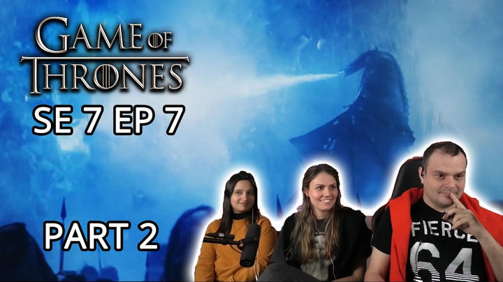 Game of Thrones Season 7 Episode 7 'The Dragon and the Wolf' REACTION Part 2