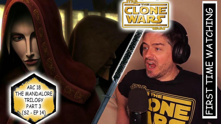 Star Wars - Clone Wars Arc 18 (THE MANDALORE TRILOGY PART 3) REACTION!
