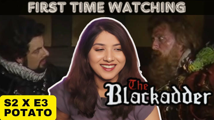 Blackadder 2x3 REACTION *Potato*