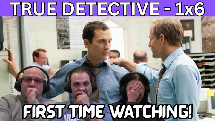 TRUE DETECTIVE 1X6 "Haunted Houses"  (First Time Watching & Reaction)