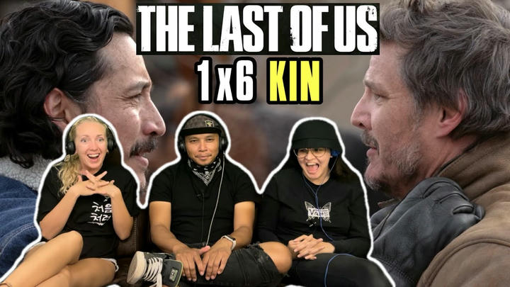 THE LAST OF US 1x6 - Kin - Reaction!