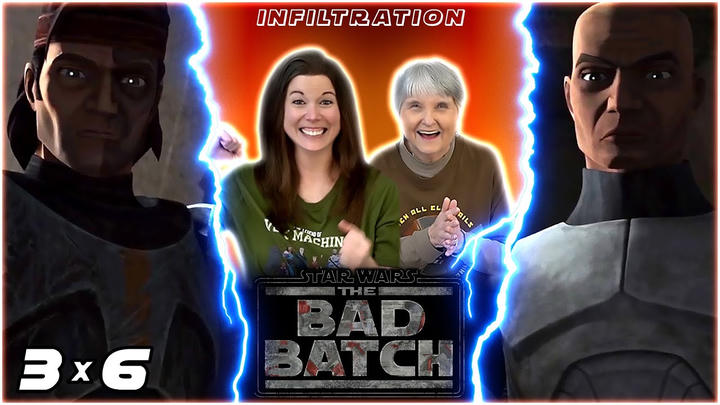 MOM loves THE BAD BATCH! REACTION to 3x6 "Infiltration"