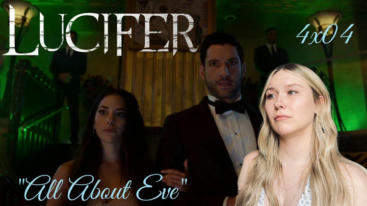 Lucifer S04E04 - "All About Eve" Reaction