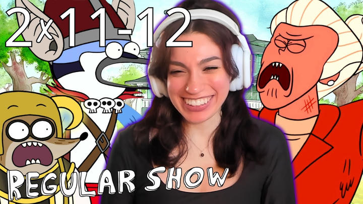 Regular Show 2x11-12 Reaction