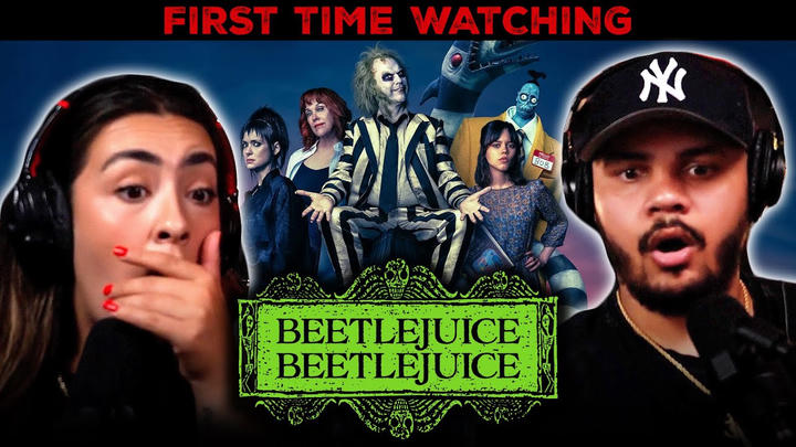 OUR FIRST TIME WATCHING BEETLEJUICE BEETLEJUICE !