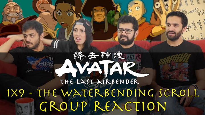Avatar: The Last Airbender - 1x9 The Waterbending Scroll - Group Reaction