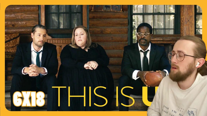 FINAL EPISODE! - This is Us 6X18 - 'Us' Reaction