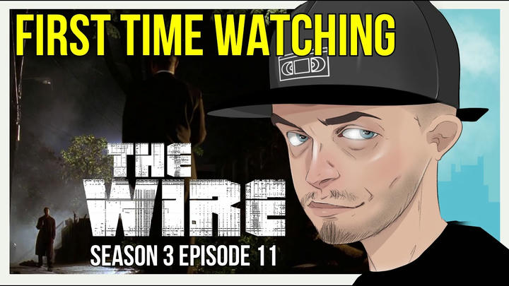 The Wire S3E11 (REACTION)