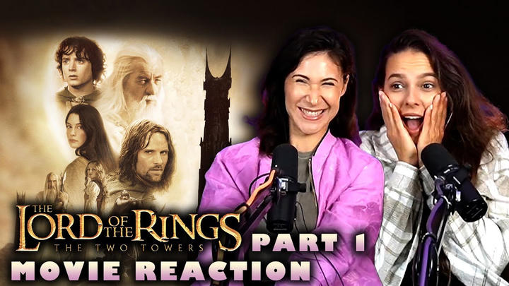 The Lord of the Rings: The Two Towers (2002) REACTION PART 1