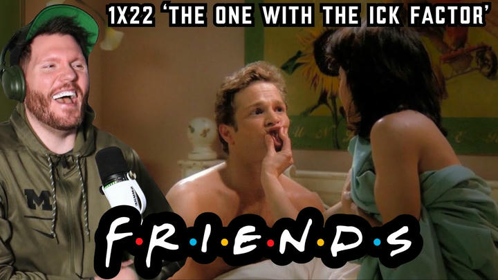 First time watching Friends REACTION 1x22 'The One with the Ick Factor'
