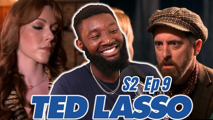 TED LASSO Season 2 Episode 9 |  Reaction & Commentary