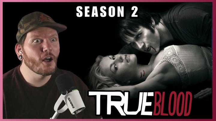 Let's go SEASON 2! | First time watching TRUE BLOOD 2x1 'Nothing But the Blood' REACTION