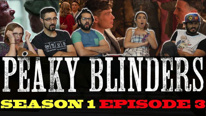 Peaky Blinders - Season 1 Episode 3 - Group Reaction