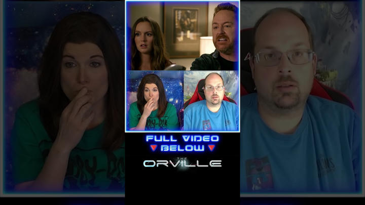 The Orville 3x6 (Part 6 of 6) REACTIONS!!