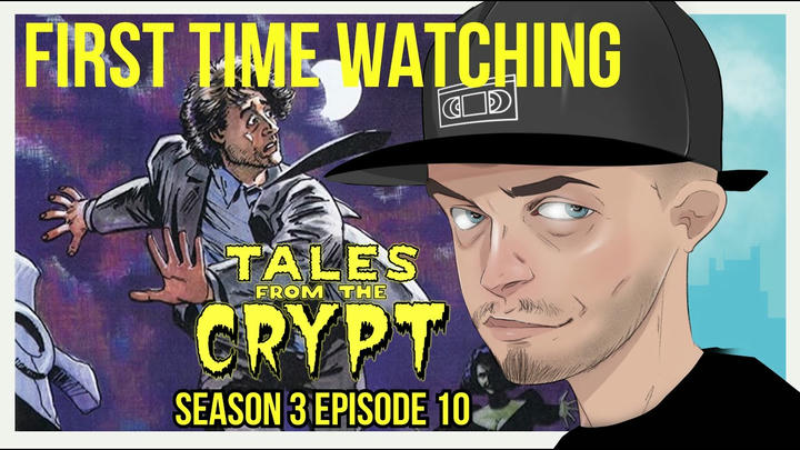 Tales From The Crypt S3E10 (REACTION)