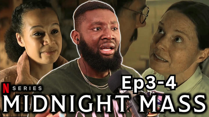 Midnight Mass Episode 3-4 | Reaction & Commentary