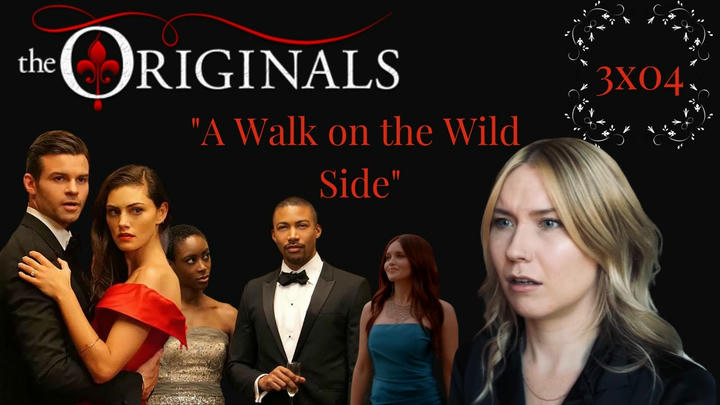 The Originals S03E04 - "A Walk on the Wild Side" Reaction