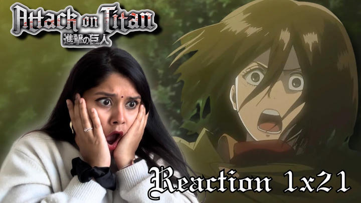 ATTACK ON TITAN 1X21 // REACTION // FIRST TIME WATCHING
