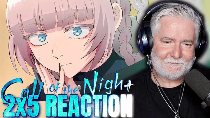 CALL OF THE NIGHT | 2x5 | The Few Years I Spent with You… | WATCH ALONG