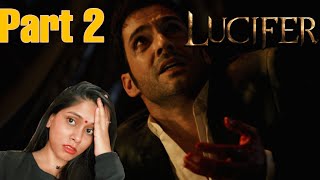 LUCIFER 2X5 ~ ''THE WEAPONIZER'' ~ REACTION ~ PART II