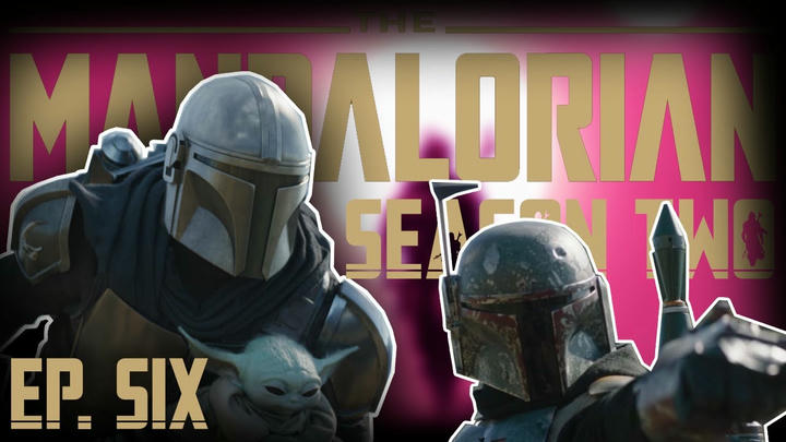 The Mandalorian Season 2 : Ep 6 'The Tragedy' | Breakdown And Review (SPOILERS)