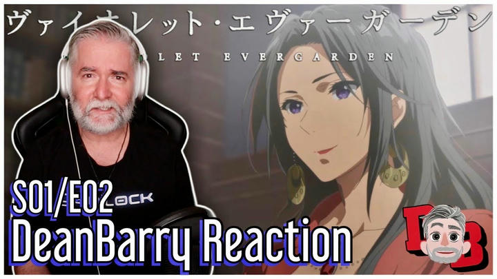 Violet Evergarden - S01/E02 "Never Coming Back" REACTION