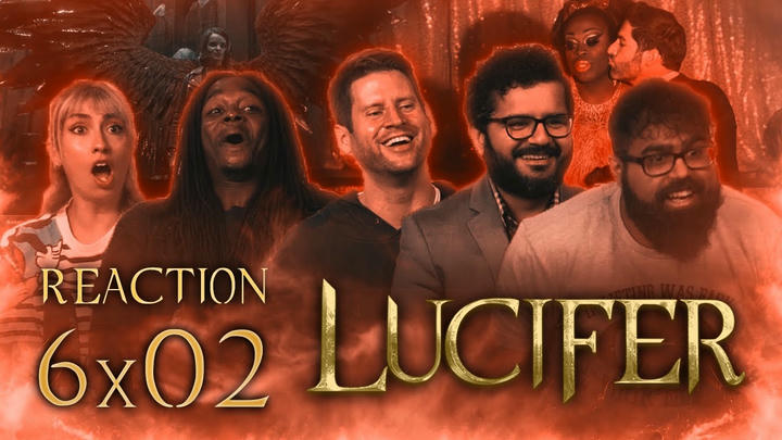 Lucifer - 6x2 Buckets of Baggage - Group Reaction