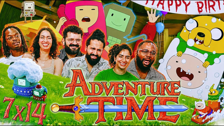 Adventure Time - 7x14 The More You Moe, The Moe You Know - Group Reaction