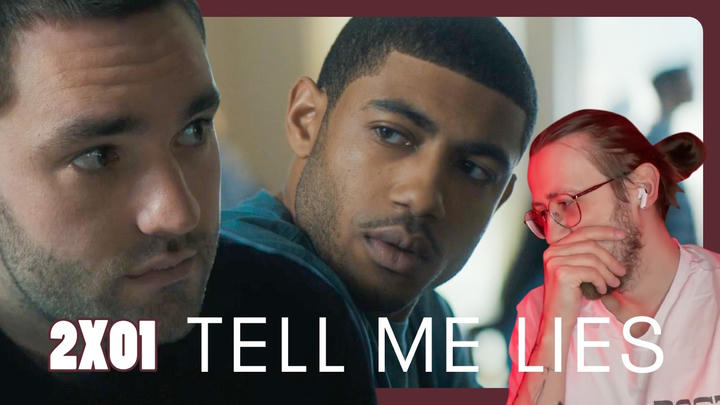 A FRESH NEW DRAMA FILLED YEAR - Tell Me Lies 2X01 Reaction
