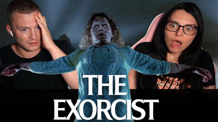 Reacts and Games - The Exorcist (1973)
