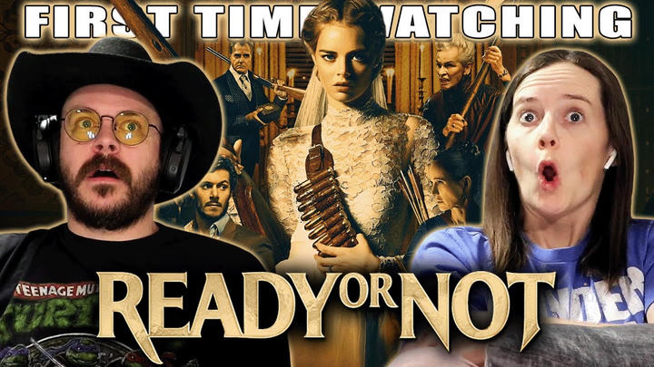 You, Me, & The Movies - Ready or Not (2019)