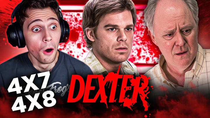 Dexter Season 4 Episode 7 & 8 REACTION!! *FIRST TIME WATCHING*