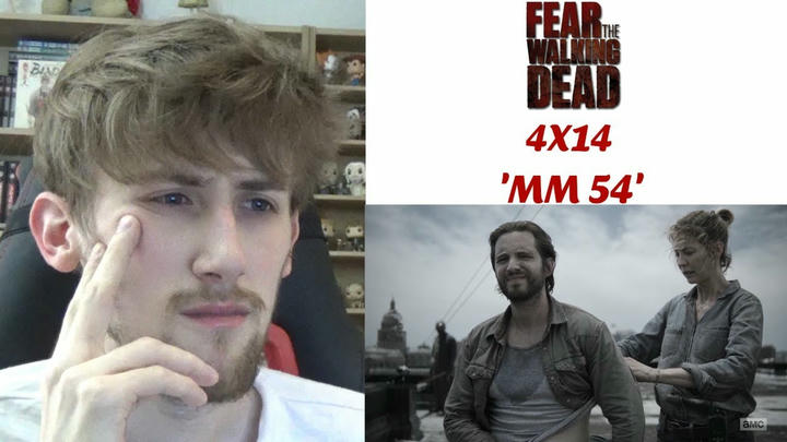 Fear the Walking Dead Season 4 Episode 14 - 'MM 54' Reaction