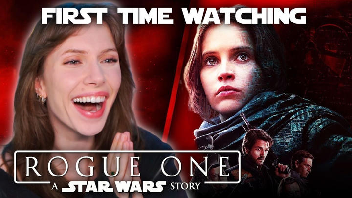 Raine Reacts - Rogue One: A Star Wars Story (2016)