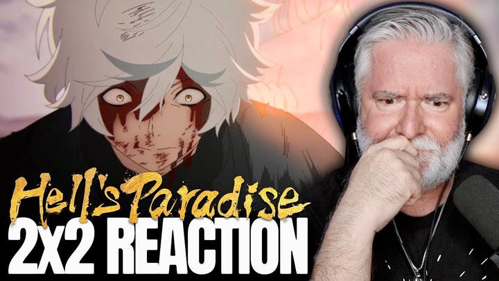 HELL'S PARADISE | 2X2 | Reality and Illusion | REACTION