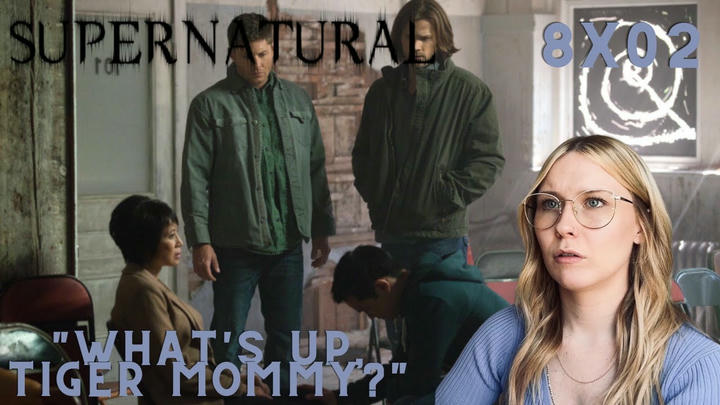 Supernatural S08E02 - "What's Up, Tiger Mommy?" Reaction