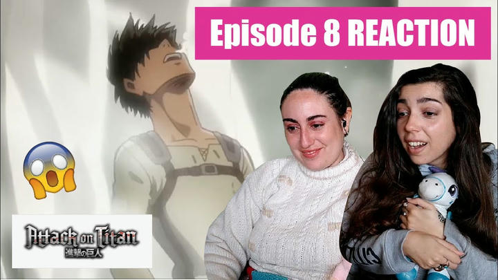 ATTACK ON TITAN Reaction 1x8 - "I CAN HEAR HIS HEARTBEAT: THE STRUGGLE FOR TROST, PART 4"