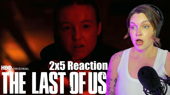Feel her Love | The Last of Us Season 2 Episode 5 Reaction | TV Show