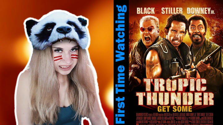 Dasha Reacts - Tropic Thunder (2008)