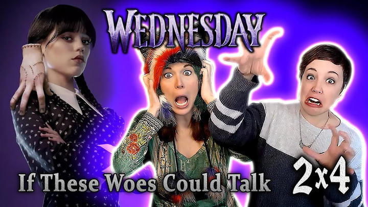 Wednesday 2x4 REACTIONS!! If These Woes Could Talk